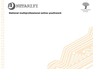 National multiprofessional online youthwork 