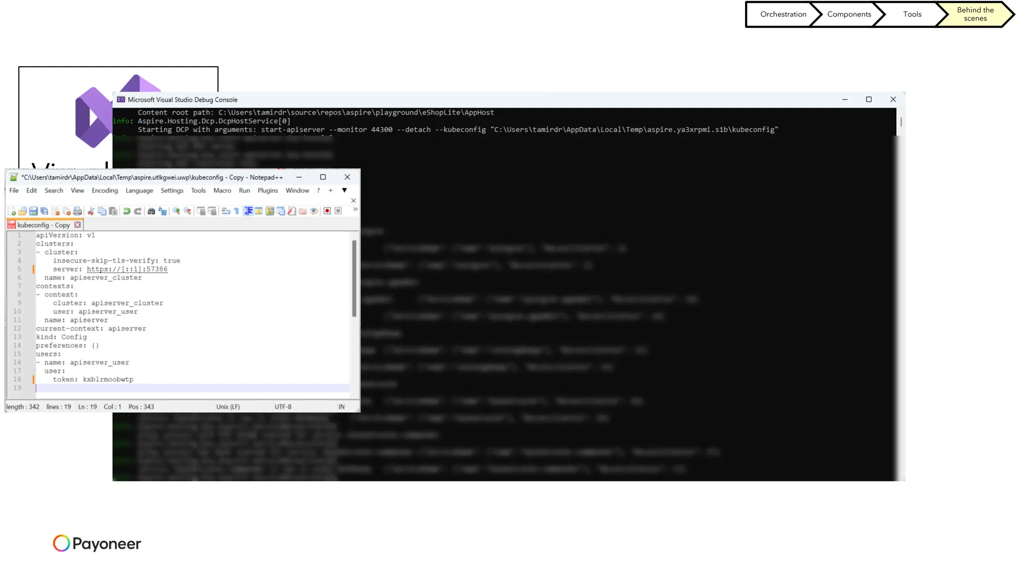 AspireHost
Visual Studio
DCP
(Developer
Control Plane)
Start process
with kubeconfig
location
Runs apiserver
Orchestration Components Tools
Behind the
scenes
 