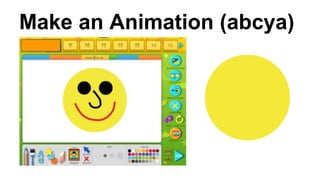 Make an Animation (abcya)
 