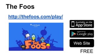 The Foos
http://thefoos.com/play/
Web Site
FREE
 