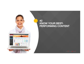 ENTERPRISE-SCALE SOCIAL MEDIA ANALYTICS
© 2015 NetBase Solutions. All Rights Reserved Worldwide.
#2!
KNOW YOUR BEST-
PERFORMING CONTENT!
 