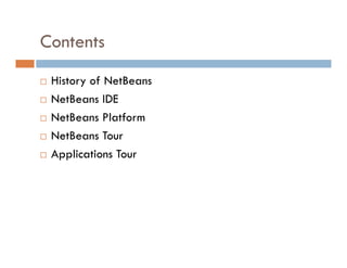 NetBeans IDE & Platform | PPT