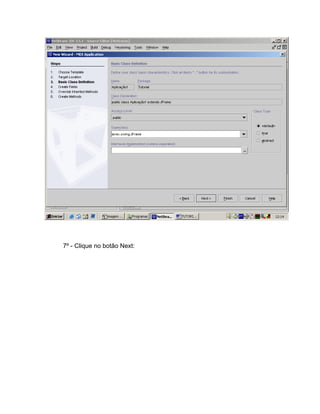 7º - Clique no botão Next:
 