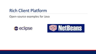 NetBeans Platform for Rich Client Development | PPTX