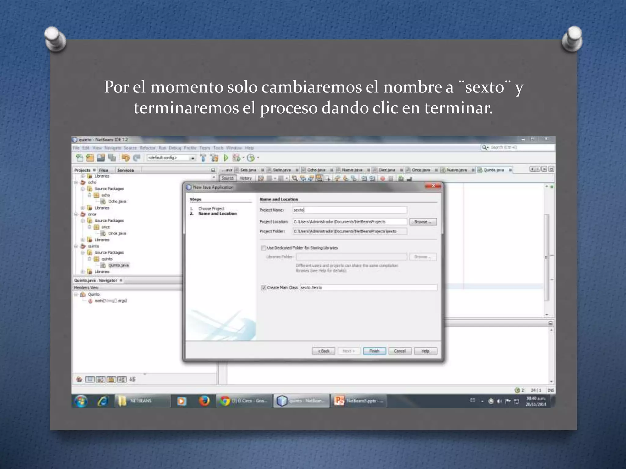 Por el momento solo cambiaremos el nombre a ¨sexto¨ y
terminaremos el proceso dando clic en terminar.
