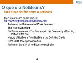 O que é o Netbeans? 