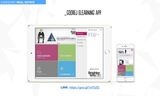_GodRej EleArNing app
CATEGORY: REAL ESTATE
LINK: https://goo.gl/7eT5ZG
 