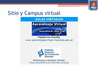 Sitio y Campus virtual
 
