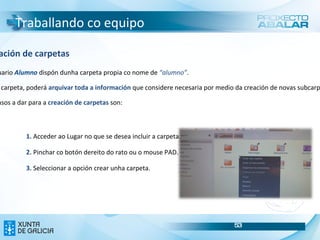 Seleccione o usuario. Dende esta pantalla tamén poderá cambiar o idioma seleccionando (galego, español ou inglés) 4 1 2 3 