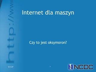 Netcamp #2 Czy Semantic Web to Web 3.0?