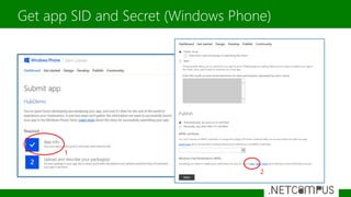 Get app SID and Secret (Windows Phone)
1
2
 