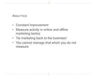 Do they meet online or offline?The Brand Touch-Point Wheel