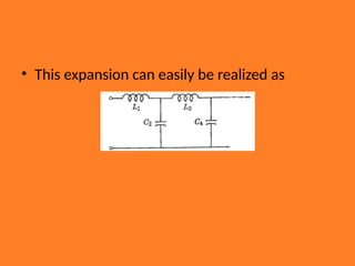 • This expansion can easily be realized as
 