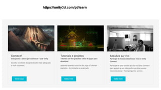 https://unity3d.com/pt/learn
 