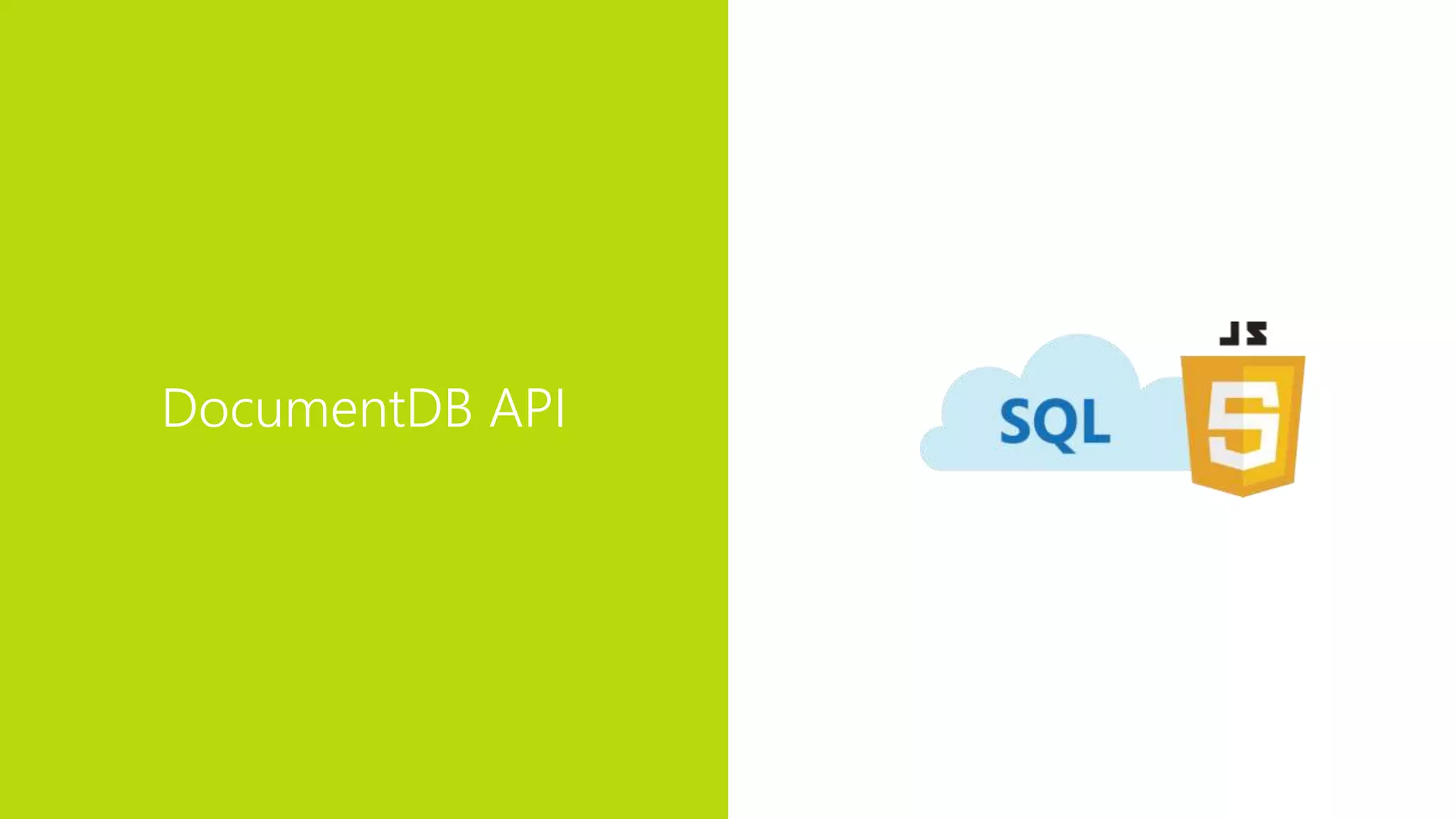 DocumentDB API
 