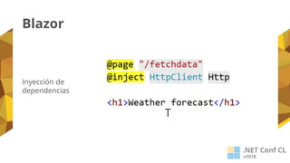 Blazor
Inyección de
dependencias
 