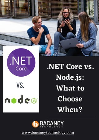 Net core vs. node.js what to choose when | PDF | Web Development | Internet