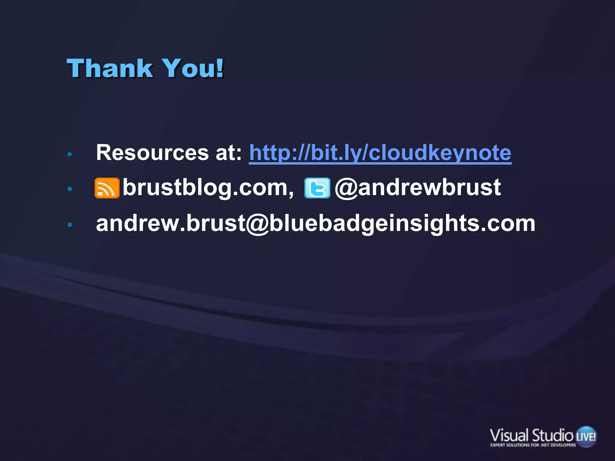 Business ModelsMoving from solutions to productsMoving from consulting firm to ISVMoving from hourly revenue to periodic feesIt isn’t about on-prem vs. offIt’s about needing less infrastructure expertise and sysadmin talent (but you still need some)It’s about automated provsisioningIt’s about bigger customers