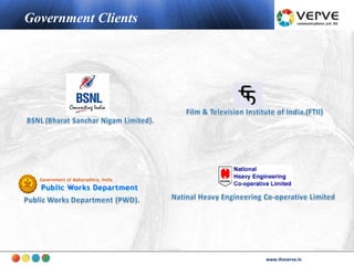 Government Clients




                            www.theverve.in
                     www.theverve.in
 