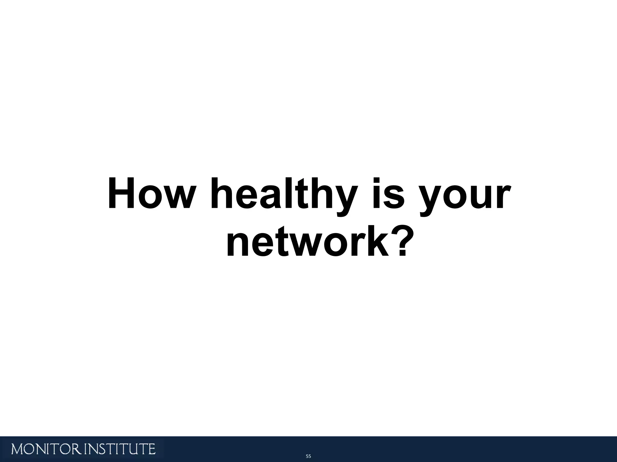 How healthy is your network? 