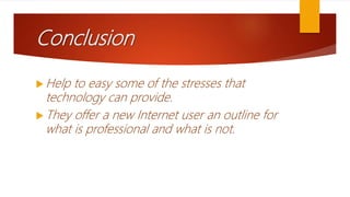 Netiquette Conclusion Net etiqutte | PPTX