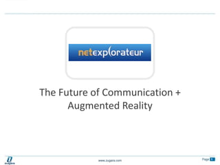 The Future of Communication +  Augmented Reality 