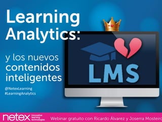 @NetexLearning
#LearningAnalytics
 