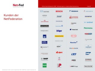 Online-Geschäftsbericht 2008 - Anforderungen an moderne Berichterstattung   | Seite 8




   Kunden der
   NetFederation




NetFederation GmbH | Sürther Hauptstraße 180b | 50999 Köln | www.net-federation.de
 