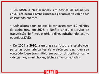 Netflix chega ao Brasil com vídeos ilimitados por 15 reais mensais