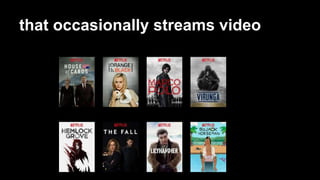 that occasionally streams video
 