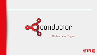〉 Orchestration Engine
 