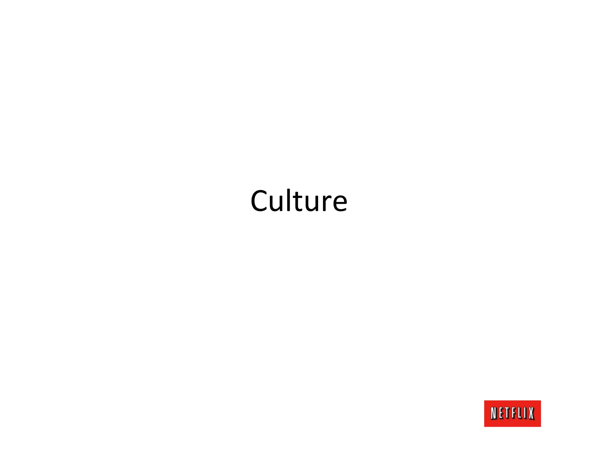 Culture	
  
 