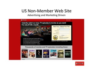 US	
  Non-­‐Member	
  Web	
  Site	
  
     AdverMsing	
  and	
  MarkeMng	
  Driven	
  
 