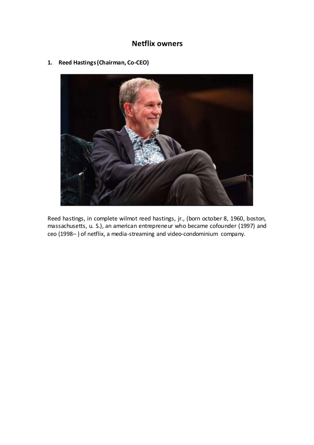 What is Netflix net worth? who owns netflix and what it's vision?