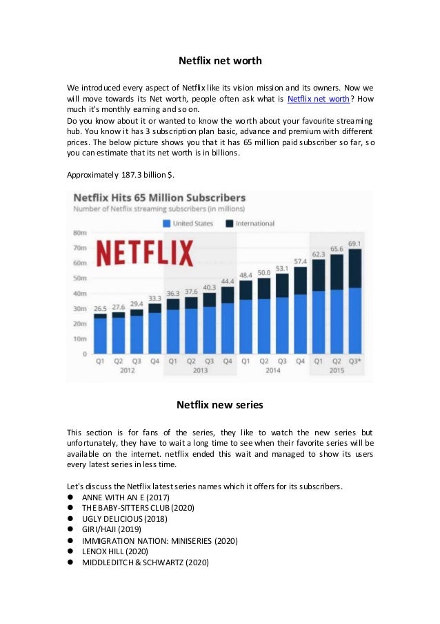 What is Netflix net worth? who owns netflix and what it's vision?