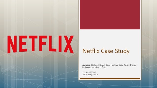 netflix case study netflix case study