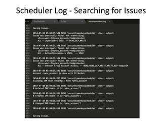 Scheduler Log - Searching for Issues  
