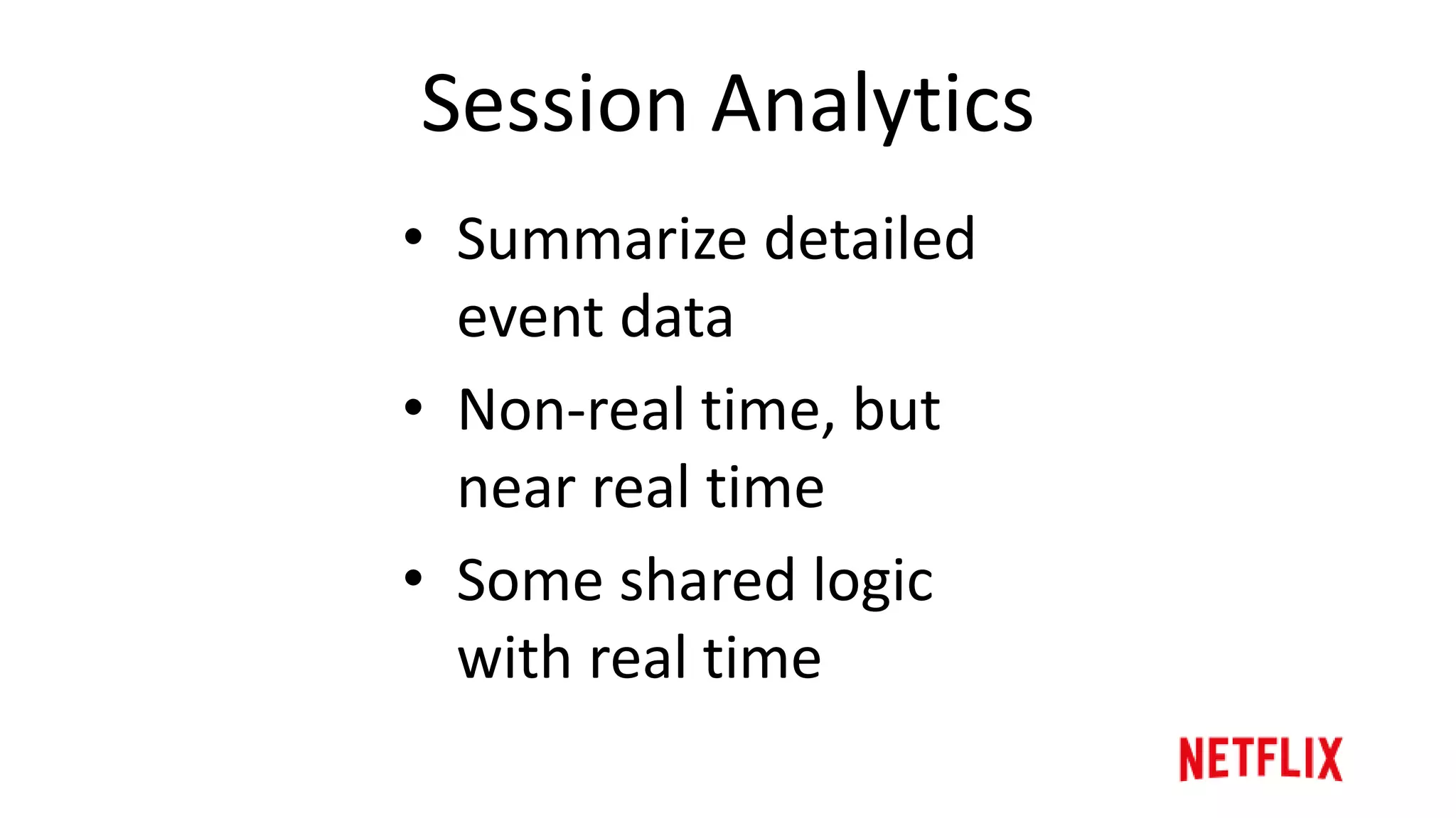 Real Time Data – gen 4
Viewing History
Session State Session Positions
Session Events
Data Tiers
redisredis
 