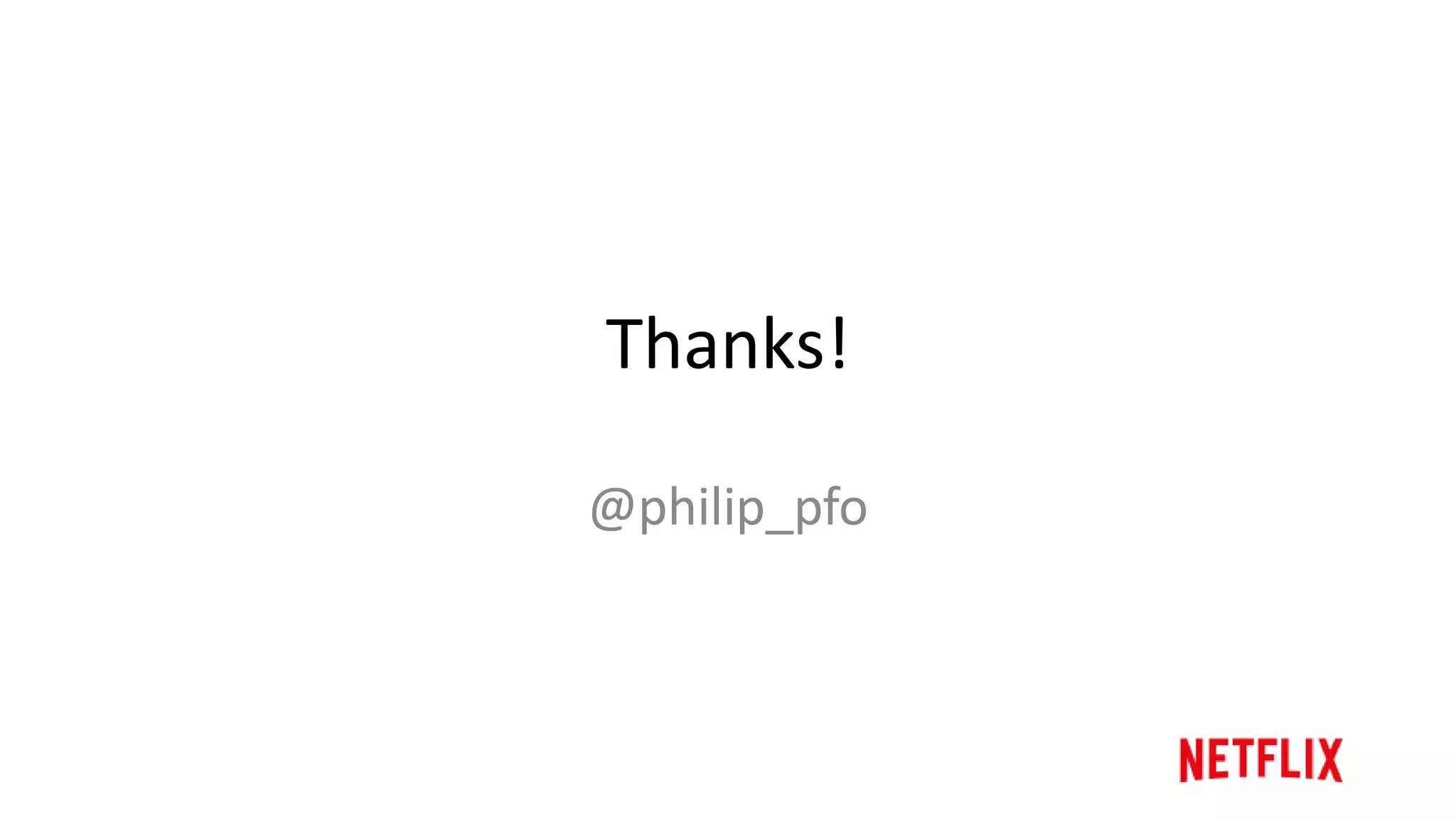Takeaways
• Polyglot Persistence
– One size fits all doesn’t
fit all
• Strong opinions, loosely
held
– Design for long term, but
be open to redesigns
 