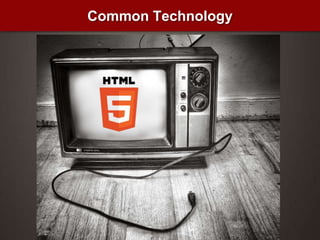 Common Technology