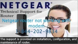 AVG TECH SUPPORTNetgear router not working with
modem
1-844-202-9834
 
