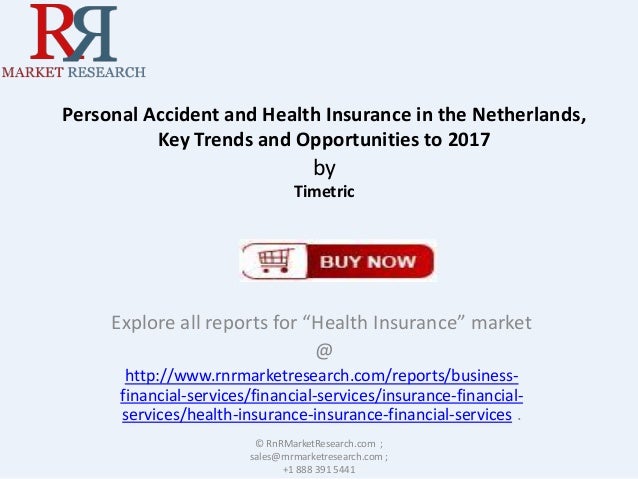 Netherlands personal accident and health insurance 2017
