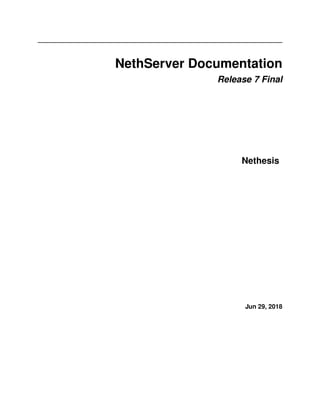 NethServer Documentation
Release 7 Final
Nethesis
Jun 29, 2018
 