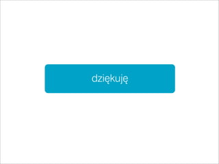 dziękuję
 