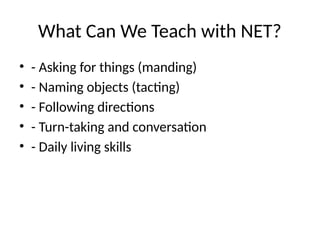 NET_in_ABA_for_Parents.pptx Jwwnnwnwnnssu | PPTX