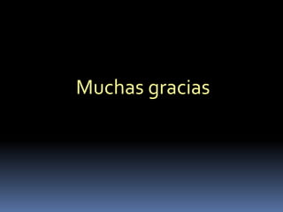 Muchas gracias
 