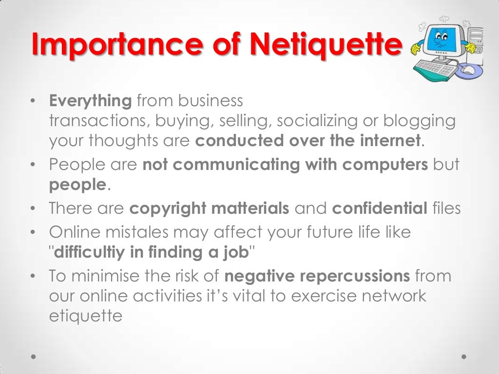 What is Netiquette?