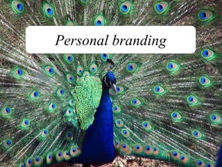 Personal branding
 