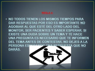 REGLA 4:
 