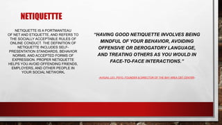 Netizenship Example netizenship and netiquette in online communities JAN HAZEL CERIACA.pptx
